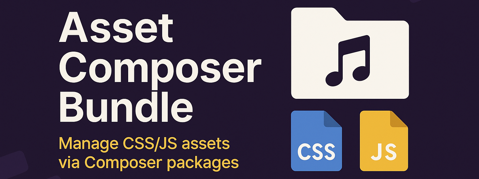 Symfony AssetComposerBundle: Assets direkt aus dem vendor/ laden – schnell, simpel, immer aktuell